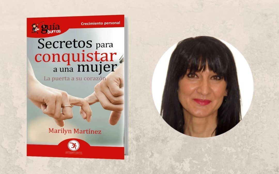 Ya está a la venta el ‘GuíaBurros: Secretos para conquistar a una mujer’