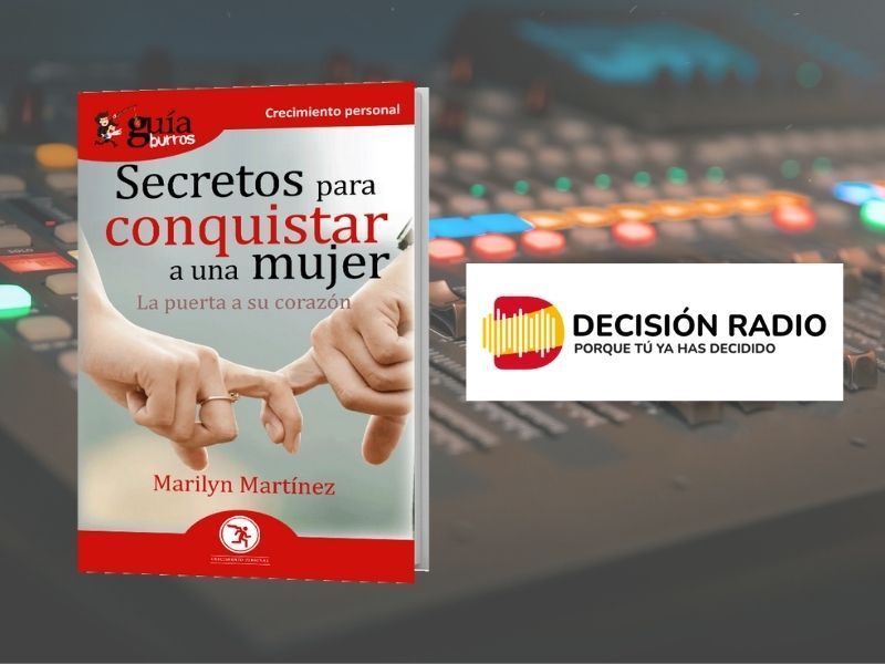 El ‘GuíaBurros: Secretos para conquistar a una mujer’ en Decisión Radio